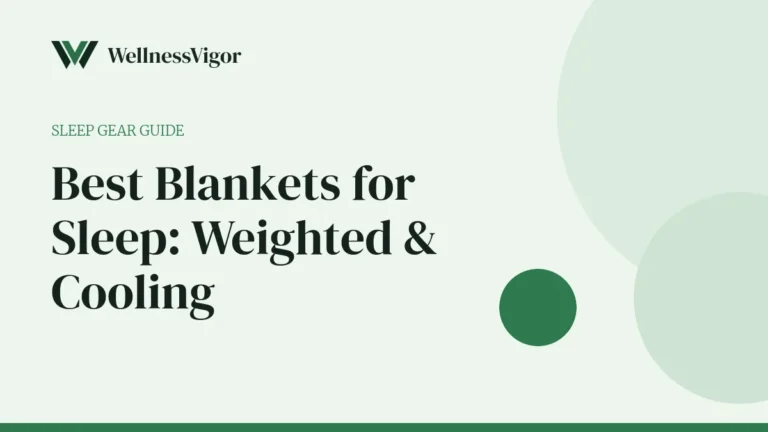 Best Blankets for Sleep: Weighted, Cooling and Cosy Picks