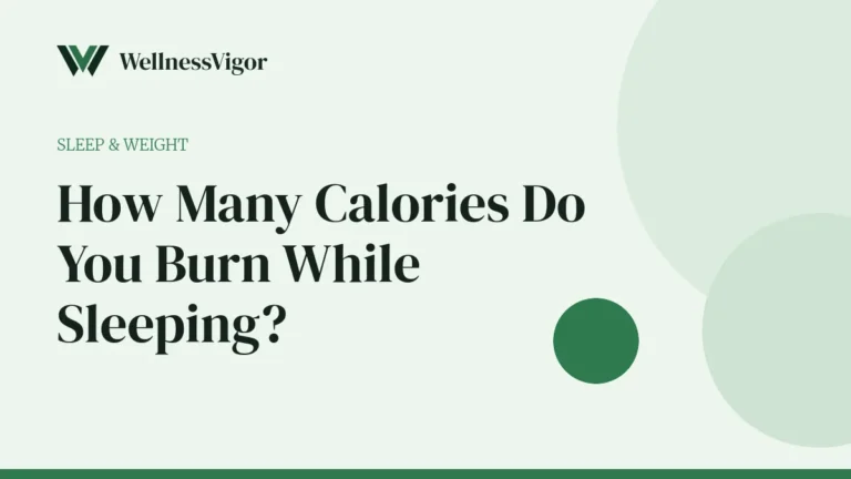 How Many Calories Do You Burn While Sleeping?